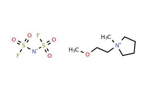 1-(2-MEthoxyethyl)-1-methylpyrrolidinium bis(fluorosulfonyl)imide